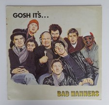 Bad Manners Gosh It's... EX