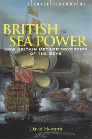 Brief history british - british, sea