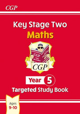 KS2 Maths Targeted Study Book - Year 5 (CGP KS2 Maths) by CGP Books Paperback