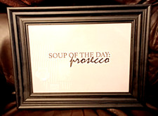 Black Framed Print Funny Comedy Wall Art Soup of the Day Prosecco 38cm x 29.5cm