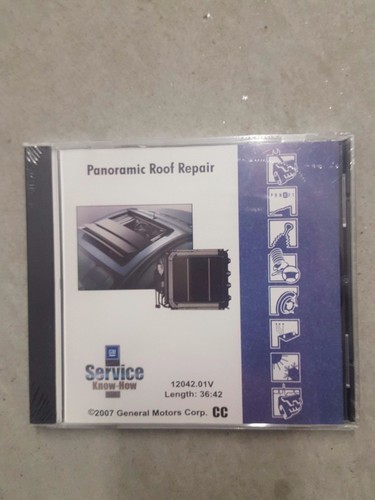 2007 panoramic roof repair - gm,