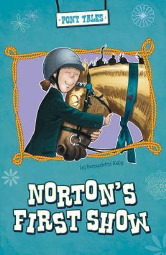 Norton first show pony - first, (pony
