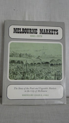Melbourne markets 1841 - melbourne,