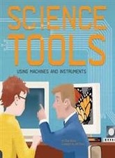 Science Tools: Using Machines