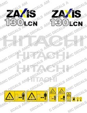 HITACHI ZAXIS 130 DIGGER COMPLETE DECAL SET WITH SAFETY WARNING SIGNS