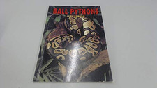 Ball Pythons (Guide to Owning