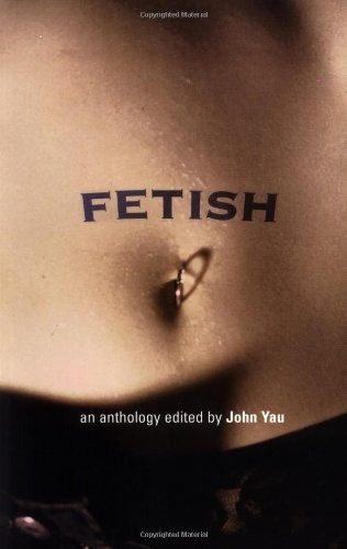 Anthology fetish - of,