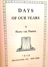 DAYS OF OUR YEARS, Pierre van
