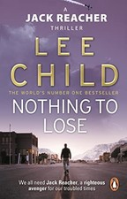 Nothing To Lose: (Jack Reacher
