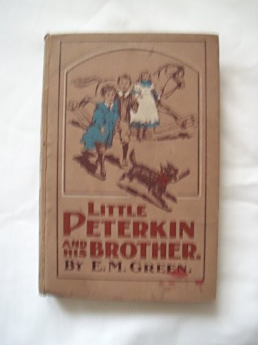 Little peterkin and - peterkin, his