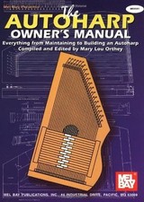 The Autoharp Owner's Manual