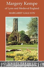 Margery Kempe of Lynn and Medieval England by Gallyon, Margaret Paperback Book