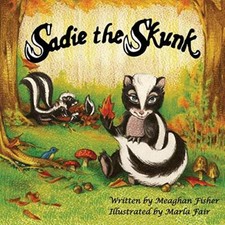 Sadie the Skunk.by Fisher