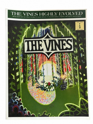 The vines highly - highly, evolved