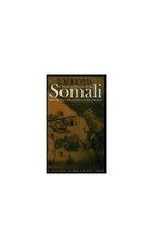 A Modern History of the Somali: Nation ..., Lewis, I.M.