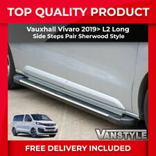 FITS VAUXHALL VIVARO 19> L2 LONG ALUMINIUM SIDE STEPS SHERWOOD RUNNING BOARDS