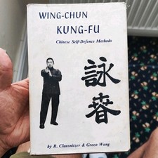 Wing Chun Kung Fu R Clausnitzer 1969 Vintage Rare Hardback Book w/ Slipcover