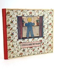 LIEDJES AAN HET RAAM - Van Der Linden, Nelly. Illus. by Cramer, Rie