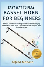 Easy Way To Play Basset Horn