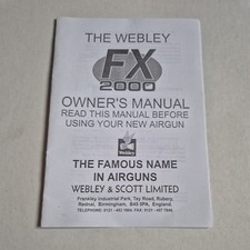   Webley & Scott fx2000 Owners