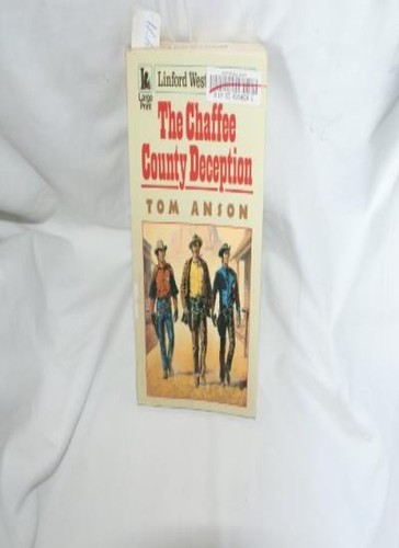 The chaffee county deception - chaffee,