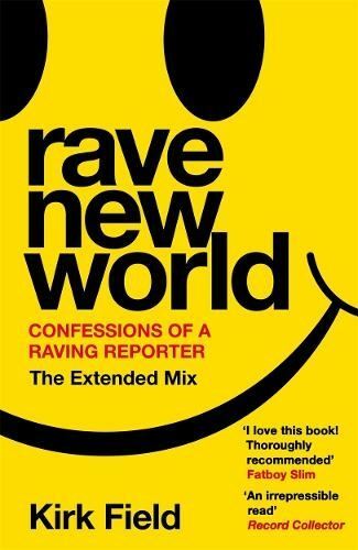 Rave new world - new, of
