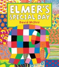 Elmer's Special Day By David McKee. 9781842709856