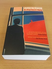 A Perfect Spy by John Le Carre