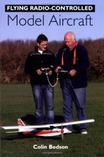 Flying Radio-Controlled Model Aircraft,Colin Bedson