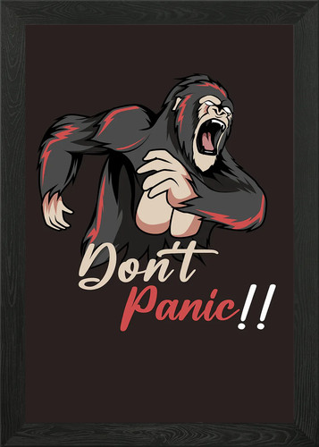 Dont panic framed wall - dont,