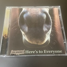 Raymond Froggatt - Here's to