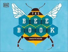 The Bee Book by Milner