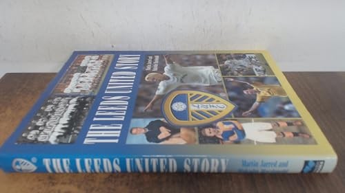 The leeds united story - story, by