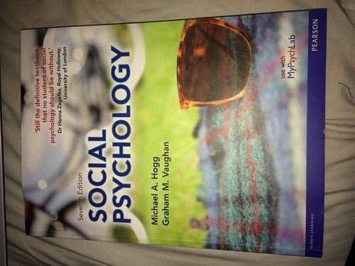 Social psychology hogg - psychology, by