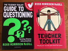 Teacher Tool Kit Books: Tool Kit & Guide to Questioning by Ross Morrison McGill