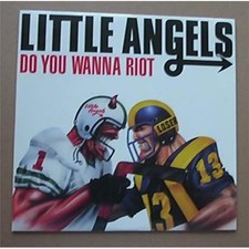 LITTLE ANGELS DO YOU WANNA