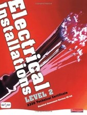 Electrical Installations: 2330 Technical Certificate & 2356 NVQ: Level 2 (Ellect