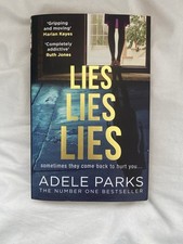 Adele Parks Book - Lies Lies