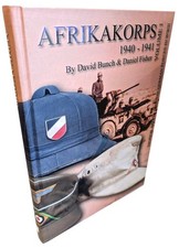AFRICA CORPS Tropical Uniforms 1940-1941 (David Bunch/Daniel Fisher)