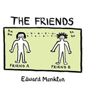 The Friends by Monkton, Edward