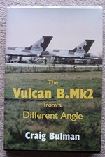 The Vulcan Bomber MK 2 from a