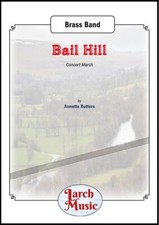 Bail Hill (Concert March) -