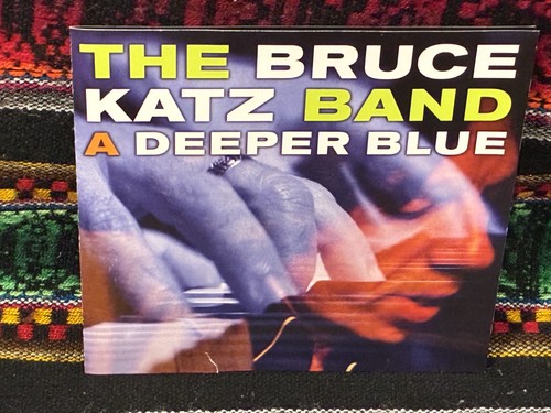 Bruce katz band - bruce, blue