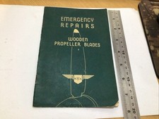 USED Rotol Emergency Repairs to Wooden Propeller Blades Publication R43 1945
