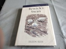 Rees, Eileen BEWICK'S SWAN  Hardback Book poyser birds