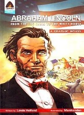 Abraham Lincoln: From Log Cabin to White House (Heroes)-Lewis He