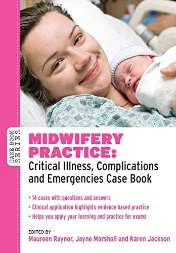 Midwifery practice critical - midwifery, practice: