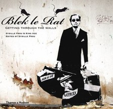 Blek le Rat : Getting Through