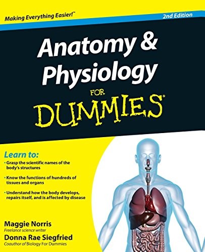 Anatomy and physiology for - and,