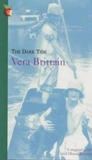 The Dark Tide (Virago Modern Classics) - Brittain, Vera